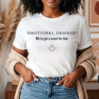 “Emotional Damage?” Adult Tee
